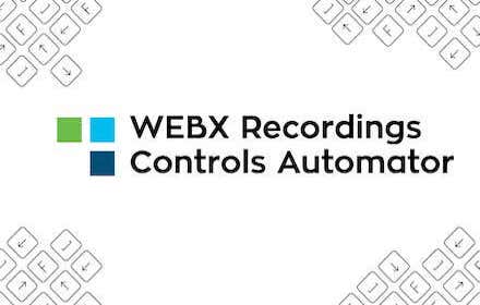 WEBX Recordings Controls Automator Preview image 0