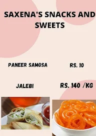 Saxena's Snacks And Sweets menu 1