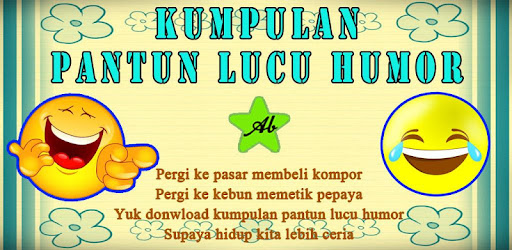  Kumpulan Pantun Lucu  Humor  Apps on Google Play