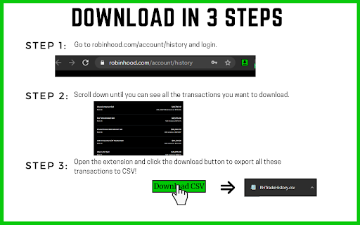 DOWNLOAD IN 3 STEPS robinhood.com/account/history transactions 