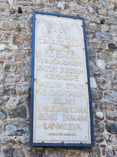 The Inscription on the Wall of Galata Tower (For the celebration of 500th anniversary of the conquest of Istanbul)