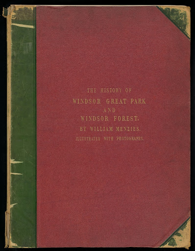 The History of Windsor Great Park and Windsor Forest...Photographs by The Earl of Caithness & Mr. Bembridge [sic], of Windsor ("Preface.")