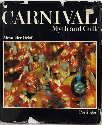 Carnival: Myth and Cult