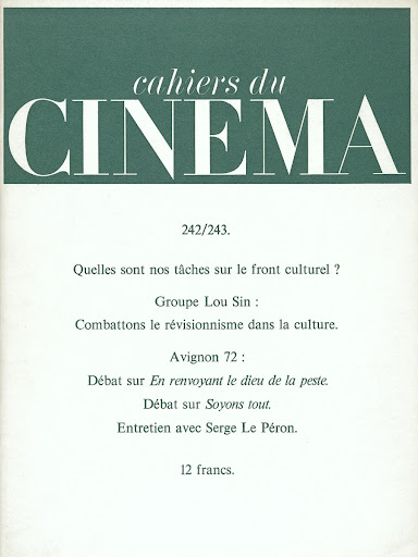 Cahiers du cinéma No. 242/243 - November-December 1972/January 1973