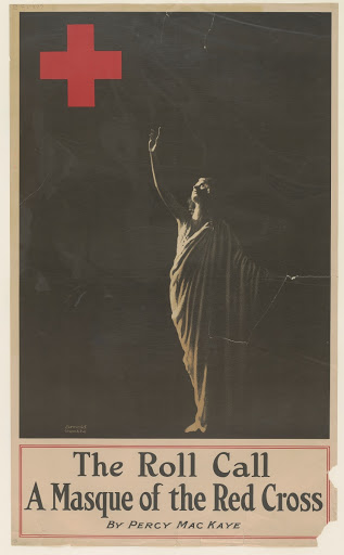 The Roll Call / a Masque of the Red Cross by Percy Mackaye.
