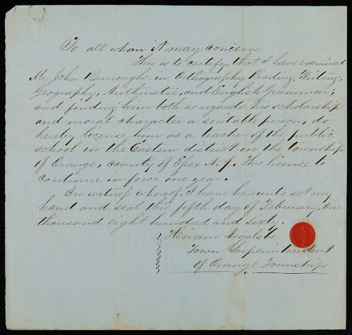Teaching Certificate for John Burroughs, from Orange Township, New Jersey, February 7, 1860