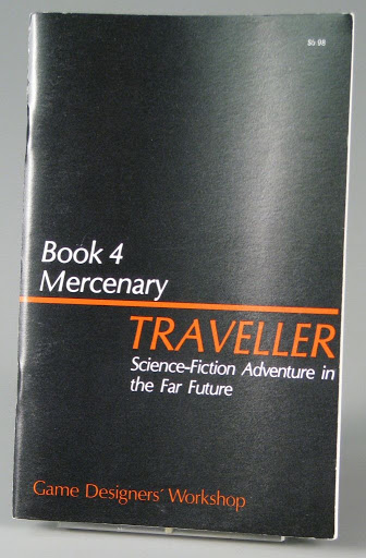 Game:Traveller: Science-Fiction Adventure in the Far Future - Book 4: Mercenary