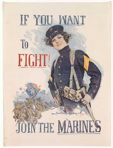 If You Want to Fight! Join the Marines