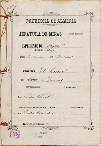 Expediente de registro de la mina de hierro “El Coloso” por Luis Siret Cels