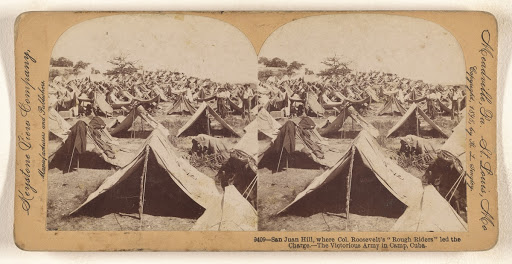San Juan Hill, where Col. Roosevelt's "Rough Riders" led the Charge. - The Victorious Army in Camp, Cuba. (Full Front)