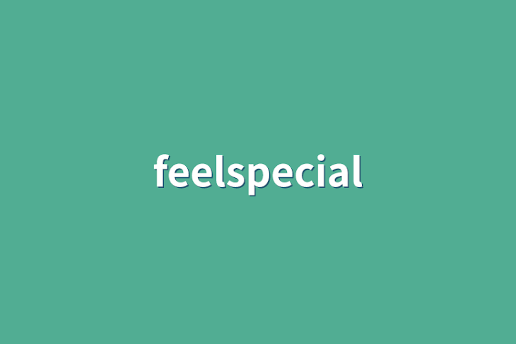 「feelspecial」のメインビジュアル