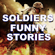 Download Soldiers Funny Stories For PC Windows and Mac 1.0