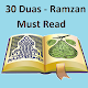 Download 30 Ramzan Duas - Ramadan ( رمضان ) Daily Dua For PC Windows and Mac 1.0