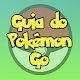 Download Guia do Pokémon Go For PC Windows and Mac 1.0.0