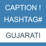 Cover Image of Télécharger CapTag - Caption and Hashtag ગુજરાતીમાં 1.0 APK