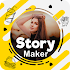 Story Maker 2020 : Story Editor & templates2.0