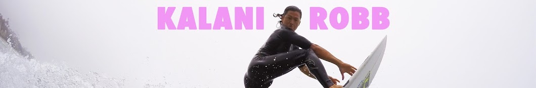 Kalani Robb Banner