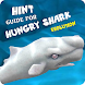 Hints For Hungry Shark Evolution Walktrough