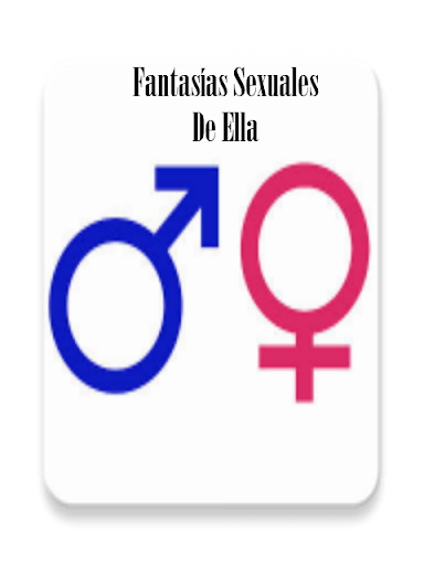 Fantasías Sexuales De Él