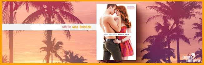 sem escolha sea breeze abbi glines editora arqueiro resenha blog leitora compulsiva