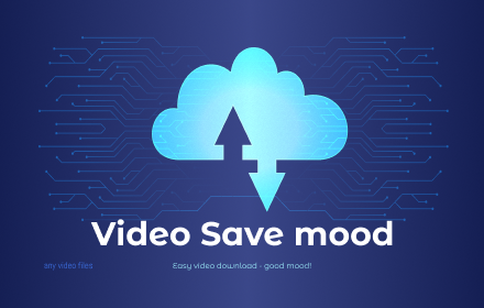 Video Save mood Preview image 0