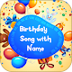 Download Birthday Song with Name For PC Windows and Mac