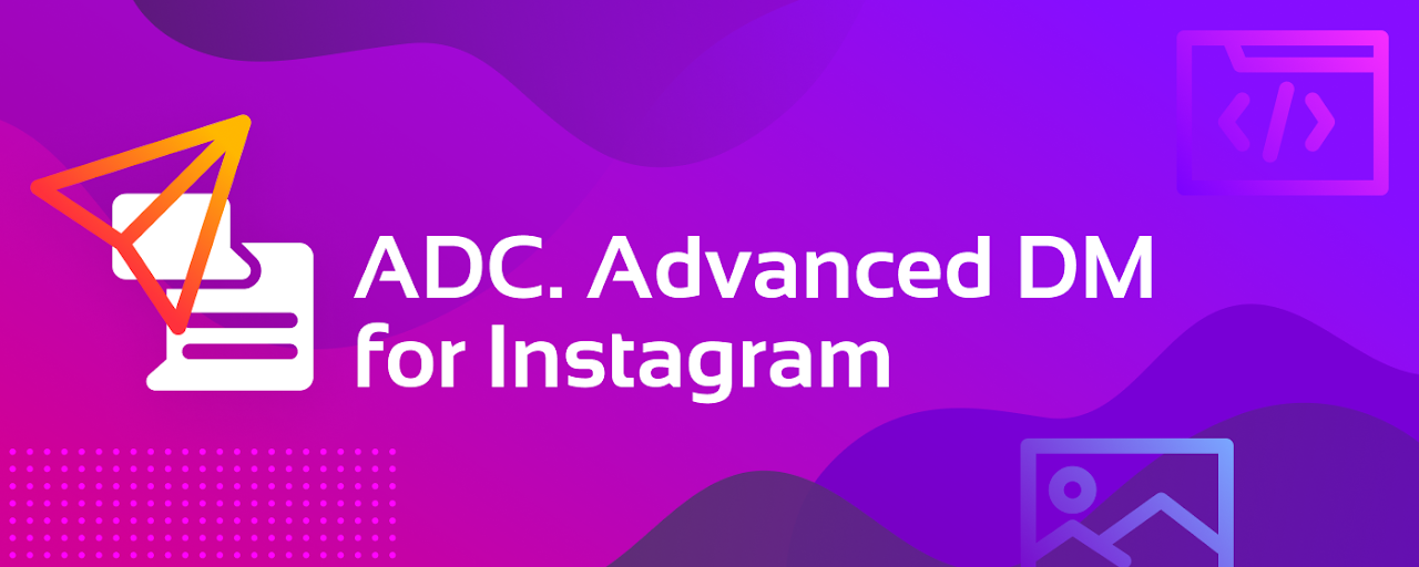 Advanced DM Client for Insta Preview image 2