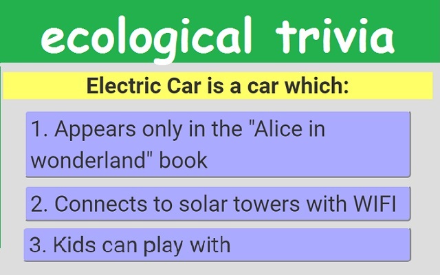 Environmental Friendly Trivia Quiz