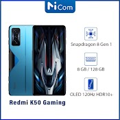 Điện Thoại Xiaomi Redmi K50 Gaming 8/128Gb Nguyên Seal.