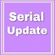 Download Serial Update For PC Windows and Mac