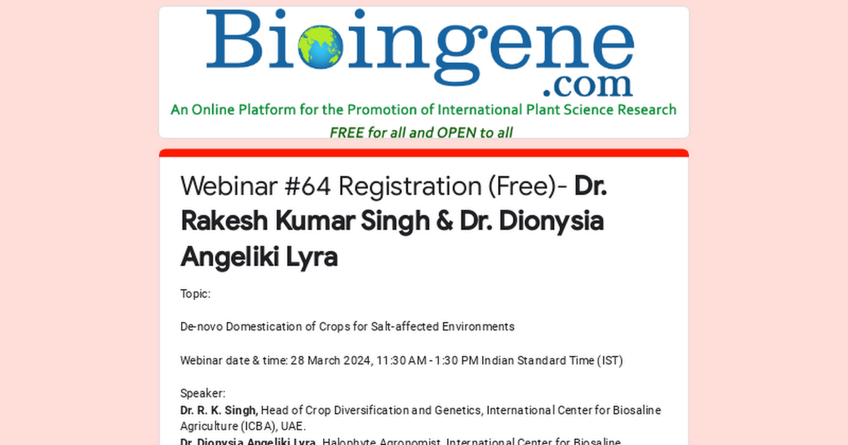 Ready go to ... https://forms.gle/roXVjyQxB4jvwCAB8 [ Webinar #64 Registration (Free)- Dr. Rakesh Kumar Singh & Dr. Dionysia Angeliki Lyra]