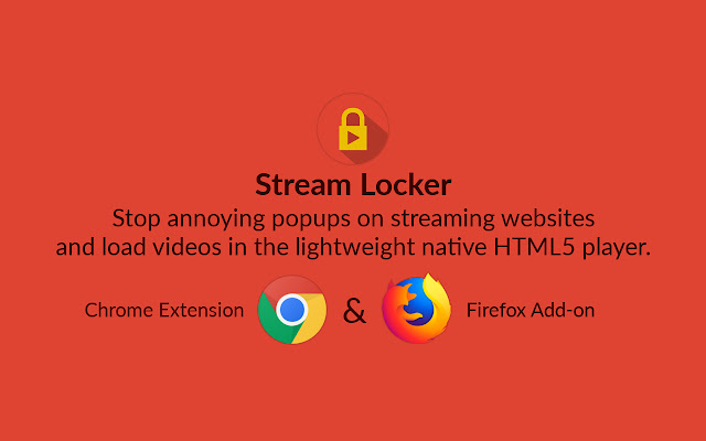 Stream Locker chrome extension