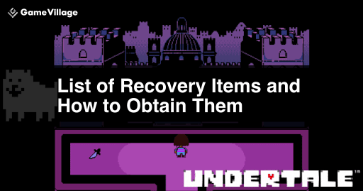 undertale_recovery_items