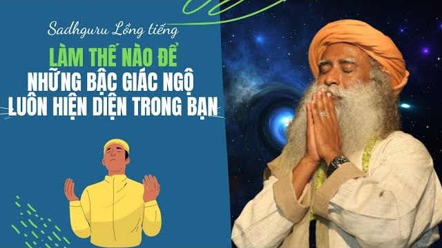 Sống Với Sự Hiện Diện Của Sadhguru Mỗi Ngày