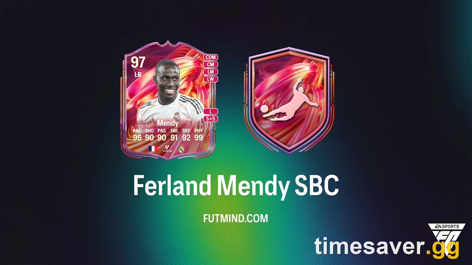 Ferland Mendy FUTTIES SBC promotional image from EA Sports FC 26 Ultimate Team, featuring the 97-rated left back