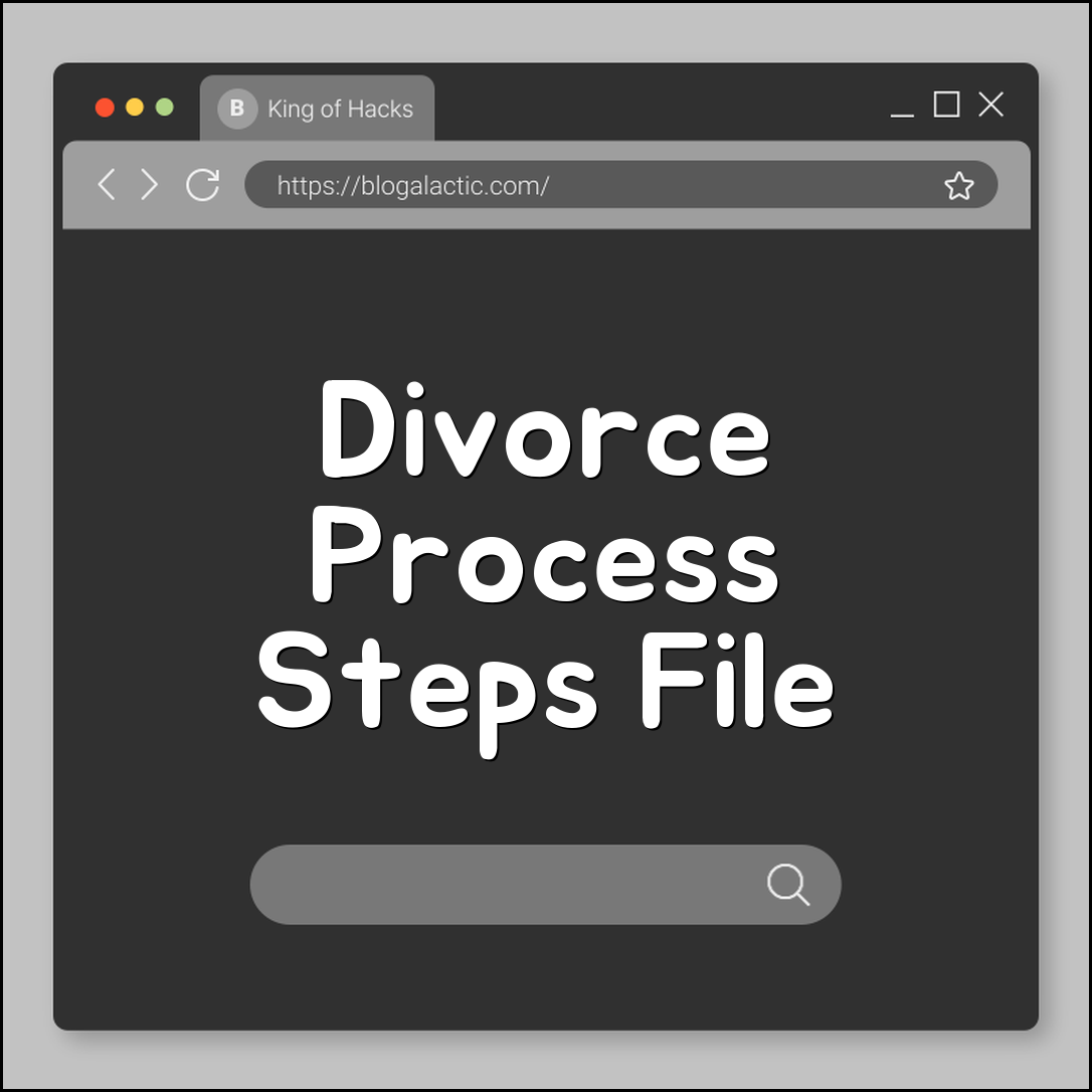 Divorce Process Steps How to File for Uncontested Divorce (separation agreement, child custody, alimony calculator)