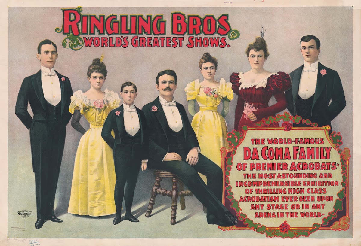 Ringling Bros worlds greatest shows The world famous DaComa family of premier ac