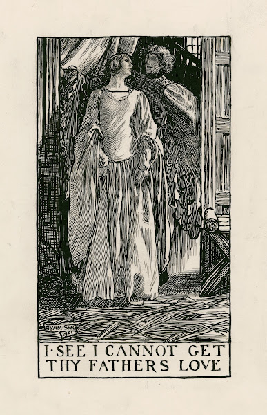 Merry wives of Windsor I see i cannot get thy fathers love Act III Scene IV 1900