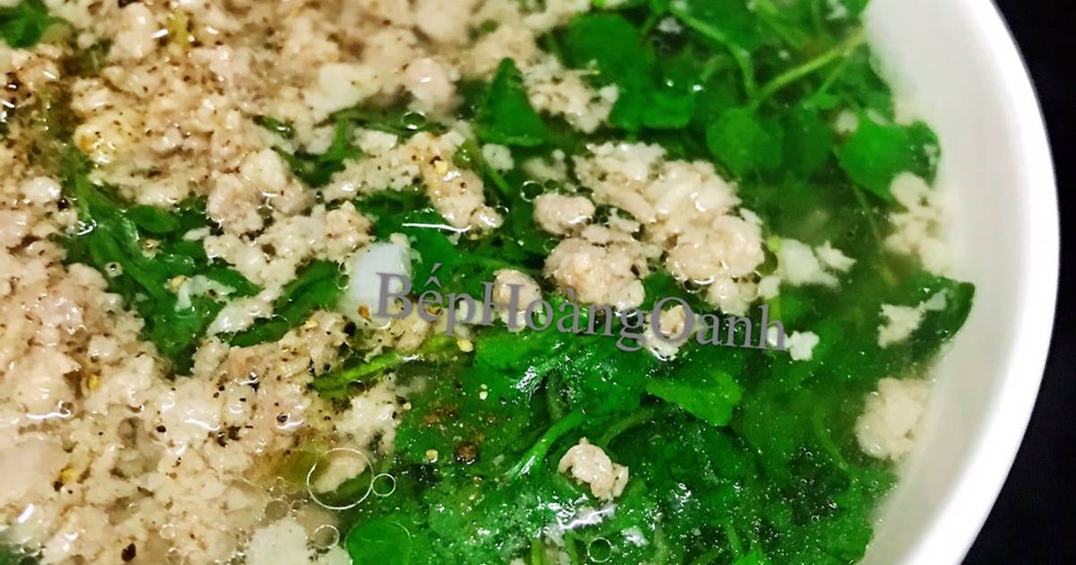 Canh Cải Xoong Nhỏ Nấu Thịt Bằm