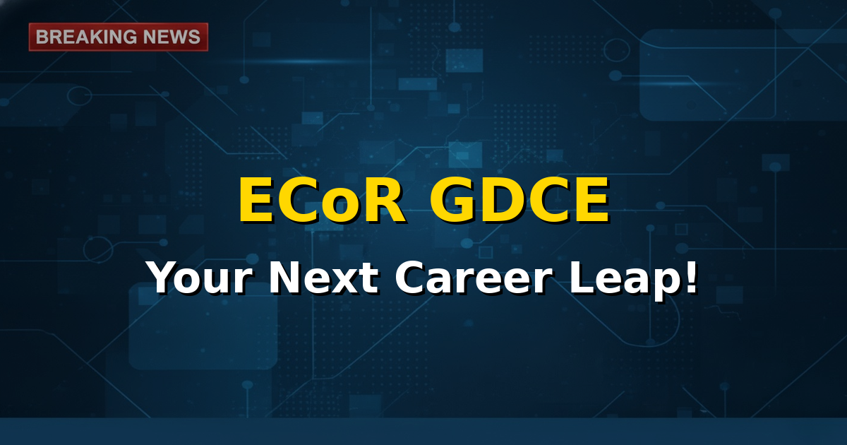 East Coast Railway GDCE 2026 Vacancy Announcement for Employees