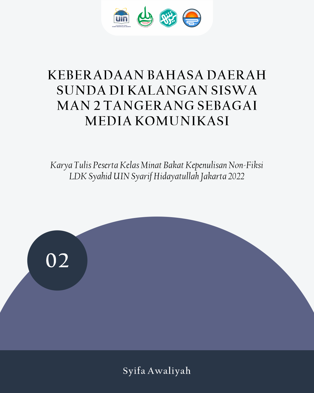 [KMB Non-Fiksi No. 02] Keberadaan Bahasa Daerah Sunda di Kalangan Siswa MAN 2 Tangerang sebagai Media Komunikasi