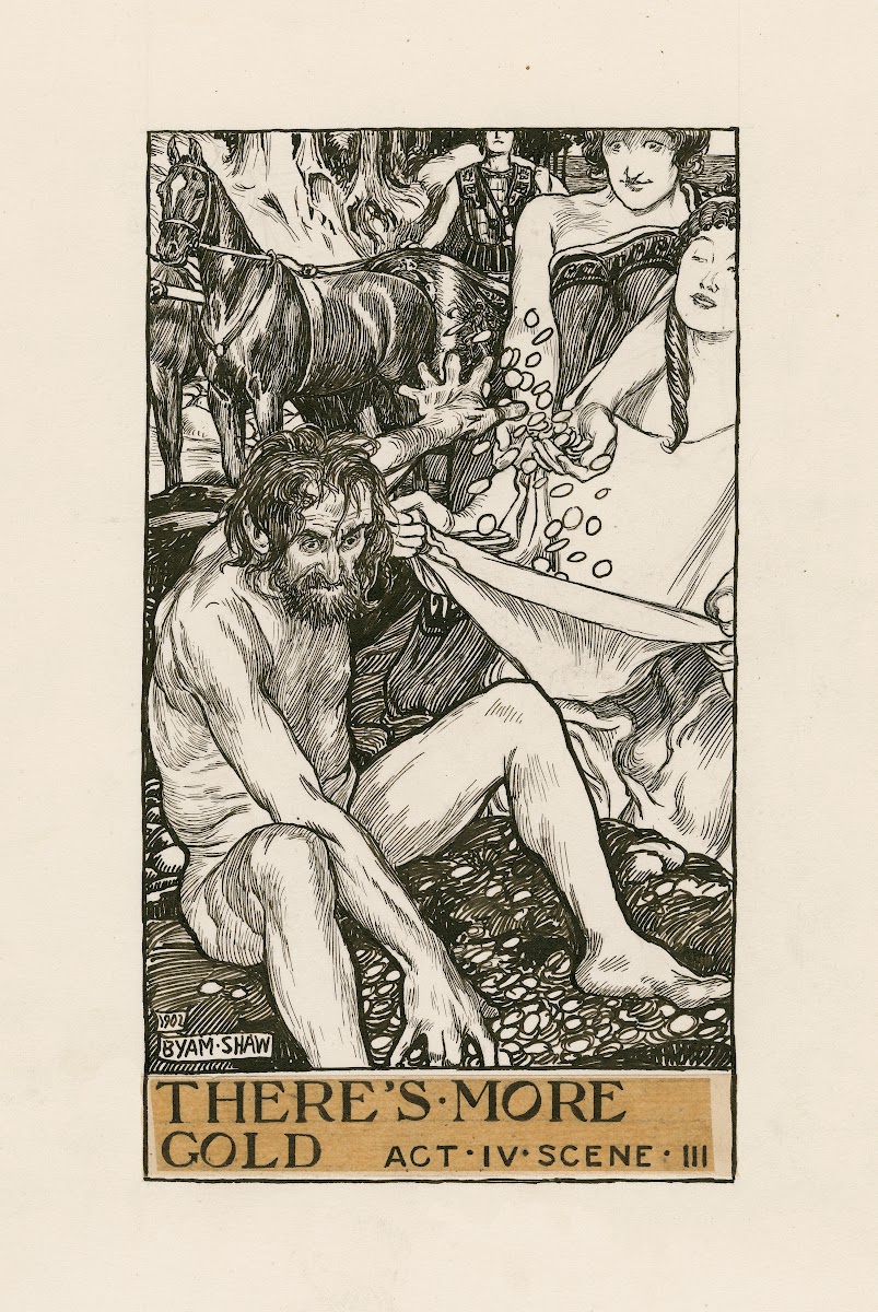Timon of Athens Theres more gold Act IV Scene III 1900