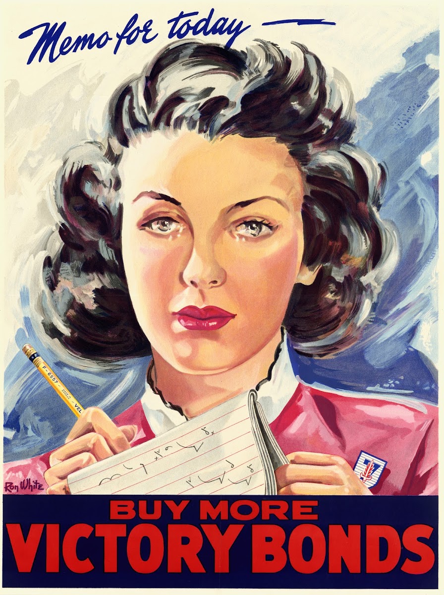 Memo for Today  Buy More Victory Bonds