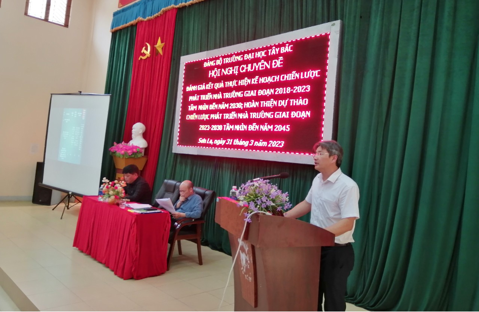 Hội nghị chuyên đề Đánh giá kết quả thực hiện Chiến lược phát triển Nhà trường giai đoạn 2018 - 2023 và tầm nhìn đến năm 2030, hoàn thiện dự thảo chiến lược phát triển nhà trường giai đoạn 2023 - 2030, tầm nhìn đến năm 2045