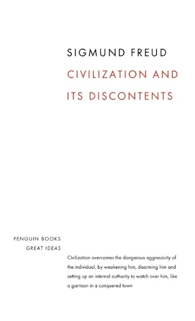 Freud, Sigmund Civilization and Its Discontents Penguin, 2004