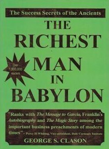 The Richest Man in Babylon by George S Clason