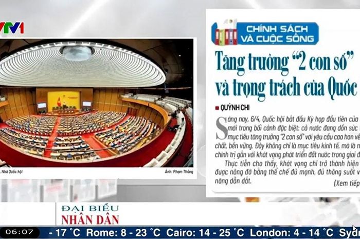 Điểm báo VTV1: Tăng trưởng '2 con số' và trọng trách của Quốc hội - Đại Biểu Nhân Dân