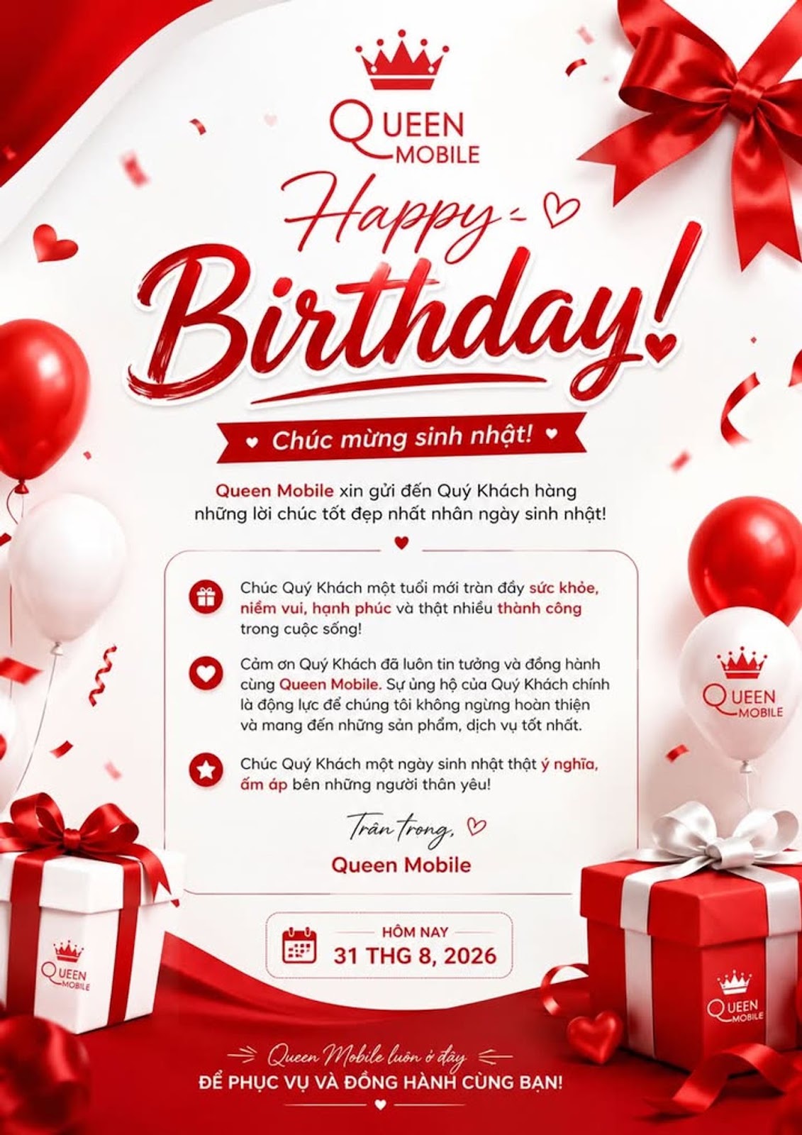 CHÚC MỪNG SINH NHẬT – 31/08/2026 

 Queen Mobile thân gửi đến Quý khách lời chú...