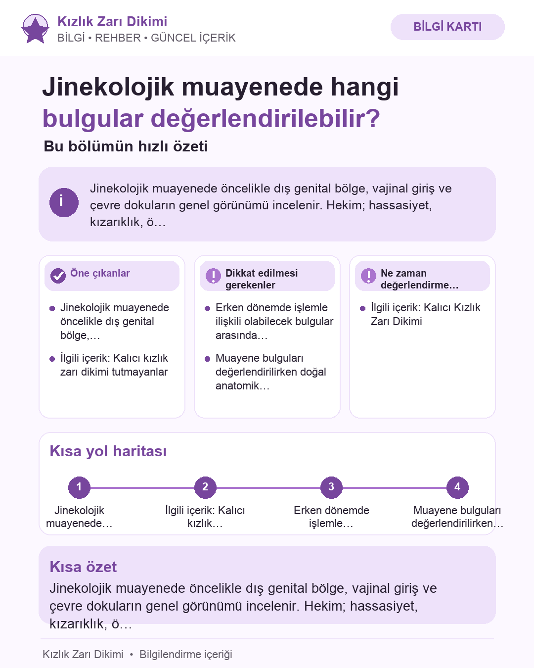 Jinekolojik muayenede hangi bulgular değerlendirilebilir?