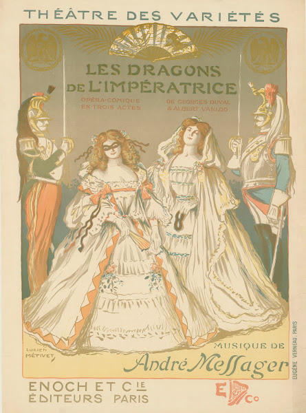 Théâtre des Variétés Les dragons de limpératrice Opéra comique en trois actes de